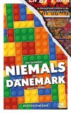 NIEMALS DÄNEMARK - ISBN 978-3958893306